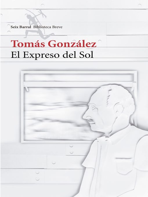 Title details for El Expreso del Sol by Tomás González - Wait list